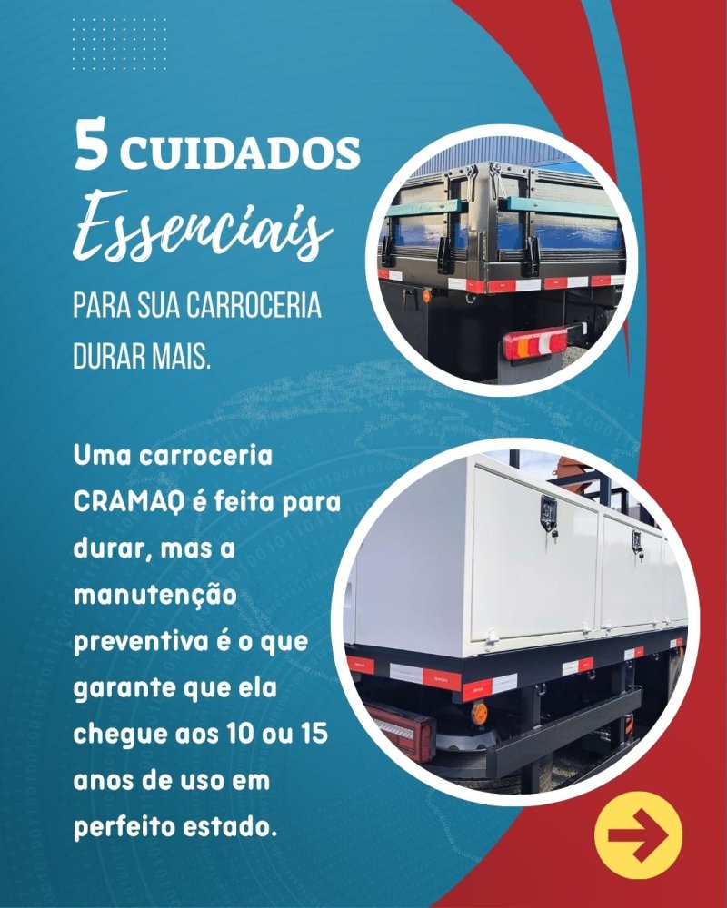 Carroceria CRAMAQ feita para durar